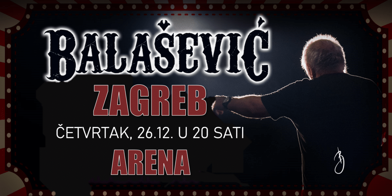 Balasevic Zagreb