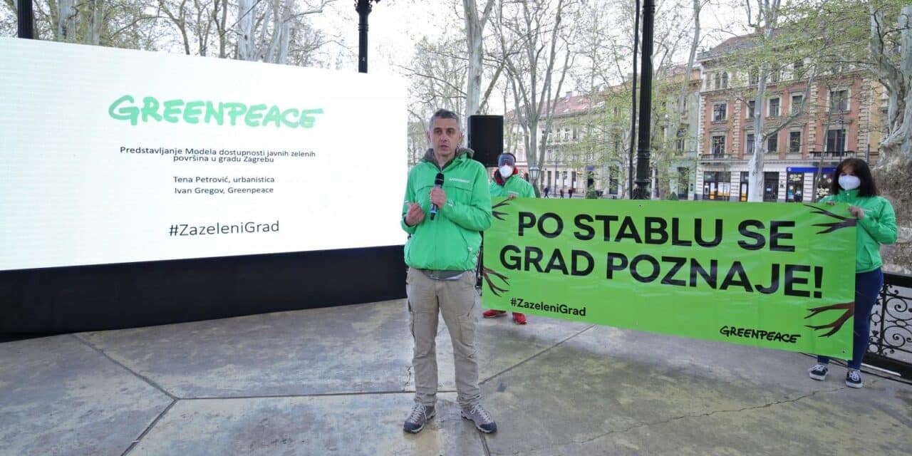 Greenpeace predstavio “Model dostupnosti zelenih površina u Gradu Zagrebu”