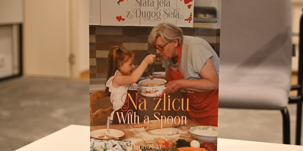 Dugo Selo, Dugoselski spomenar, Na žlicu, kuharica, juhe, variva, nematerijalna baština, tradicionalna jela, Mario Kociper, Karmela Vukov Colić, Nenad Panian