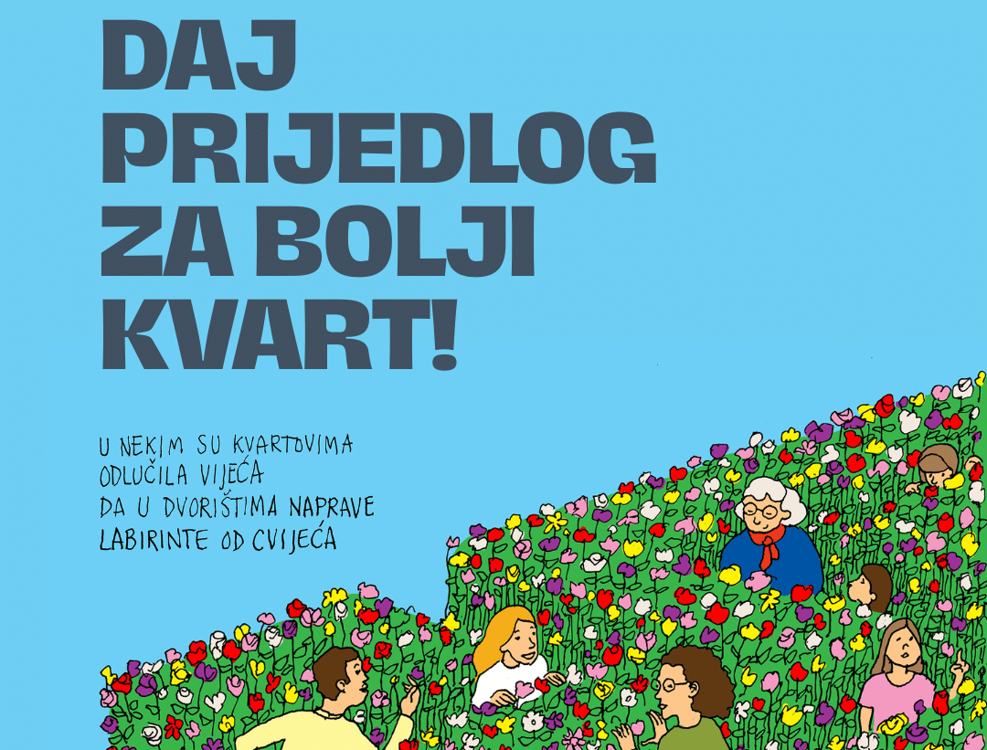 Daj prijedlog za bolji kvart
