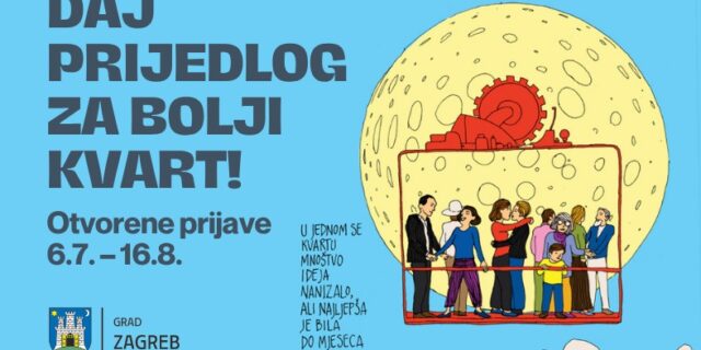 daj prijedlog za bolji kvart- otvorene prijave